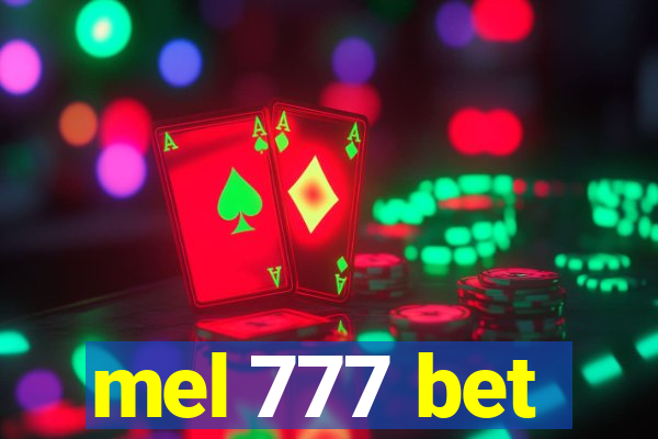 mel 777 bet
